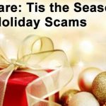 Holiday scams during christmas season