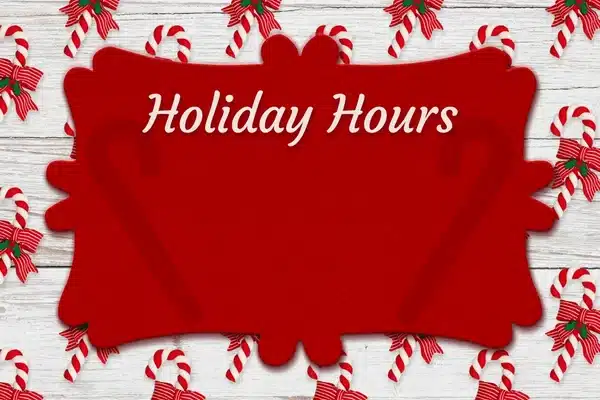 2024 Holiday Hours